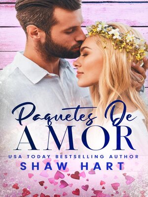 cover image of Paquetes de amor